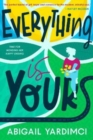 Everything Is Yours - Book