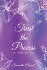 Trust the process : Awakening - Book