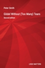 Godel Without (Too Many) Tears - Book