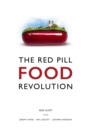 The Red Pill Food Revolution - eBook