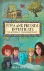 Pippa and Friends Investigate : The Mystery of the Missing Teapot - Book