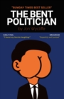The Bent Politician - eBook