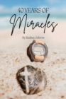 40 Years of Miracles - eBook