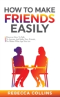 How To Make Friends Easily - Book
