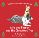 Alfie and Pepper and the Christmas Tree - Book