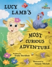 Lucy Lamb's Most Curious Adventure - Book