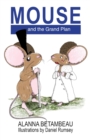 MOUSE and the Grand Plan - Book