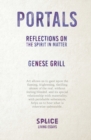 Portals : Reflections on the Spirit in Matter - Book