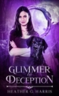 Glimmer of Deception : An Urban Fantasy Novel - Book