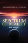 Spectrum of Reality : Sufi Insights - Book