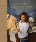 Stella's Sephardic Table : Jewish Family Recipes from the Mediterranean Island of Rhodes - Book