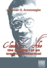 Claude E. Ake : The making of an organic intellectual - Book