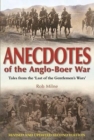 Anecdotes of the Anglo-Boer war : Tales from 'The last of the Gentlemen's wars' - Book