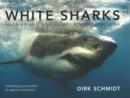 White sharks : Magnificent, mysterious & misunderstood - Book
