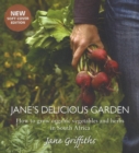 Jane's Delicious Garden : How to Grow Organic Vegetables & Herbs in South Africa - Book