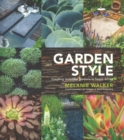 Garden style : Creating beautiful gardens in South Africa - Book