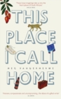 This place I call home - Book