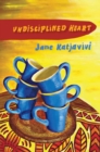 Undisciplined Heart - eBook