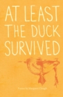 At least the duck survived - Book