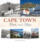Cape Town Then and Now - eBook