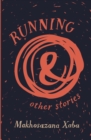 Running and other stories - Book