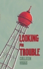 Looking for Trouble and other Mostly Yeoville Stories - eBook