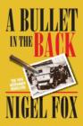 A Bullet in the Back : The 1914 Afrikaner Rebellion - Book
