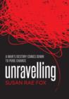 Unravelling - Book