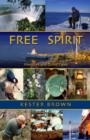 Free Spirit : Memoirs and Other Tales - Book