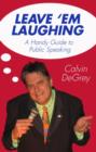 Leave 'em Laughing : A Handy Guide to Public Speaking - Book