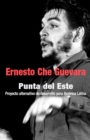 Punta Del Este : Proyecto Alternativo de Desarrollo para America Latina - Book