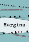 Margins : The University of Sydney Student Anthology 2009 - Book