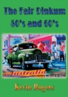 The : Fair Dinkum Fifties and Sixties - Book