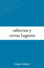Taberna Y Otros Lugares - Book