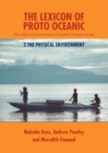 Lexicon of Proto Oceanic : The Culture and Environment of Ancestral Oceanic Society - Book