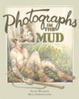 Photographs In The Mud - Book
