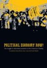 Political Economy Now! : The Struggle for Alternative Economics at the University of Sydney - Book