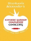 Kitchen Garden Companion - Cooking - Book