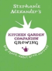 Kitchen Garden Companion: Growing - Book