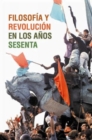 Filosofia Y Revolucion En Los Anos Sesenta - Book