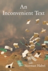 An Inconvenient Text : Is a Green Reading of the Bible Possible? - eBook