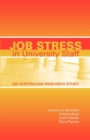Job Stress in University Staff : An Australian Research Study - eBook