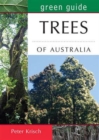 Green Guide to Trees of Australia - Book