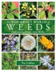 The Wondrous World of Weeds - Book