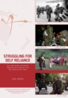Struggling for Self Reliance : Four case studies of Australian Regional Force Projection in the late 1980s and the 1990s - Book