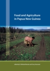 Food and Agriculture in Papua New Guinea - Book