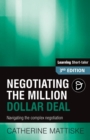 Negotiating the Million Dollar Deal : Navigating the complex negotiation - Book