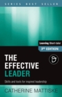 The Effective Leader : Skills and Tools for Inspired Leadership - Book