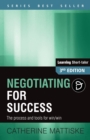 Negotiating for Success : The process and tools for win/win - Book