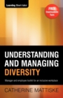 Understanding and Managing Diversity : Manager & employee toolkit for an inclusive workplace - Book